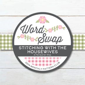 Word Swap Cross Stitch Pattern Club | Stitching with the Housewives