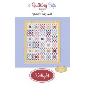 Delight Quilt Pattern | A Quilting Life Designs #QLD-222