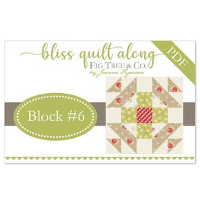2022 Block #6 Bliss Quilt Along Quilt Card Downloadable PDF Pattern | Sew Sampler