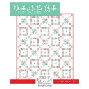 Windows to the Garden Quilt Pattern | Beverly McCullough #P138-WINDOWSTOTHEGARDEN