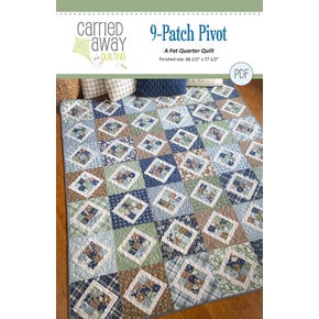 9-Patch Pivot Downloadable PDF Quilt Pattern| Carried Away Quilting