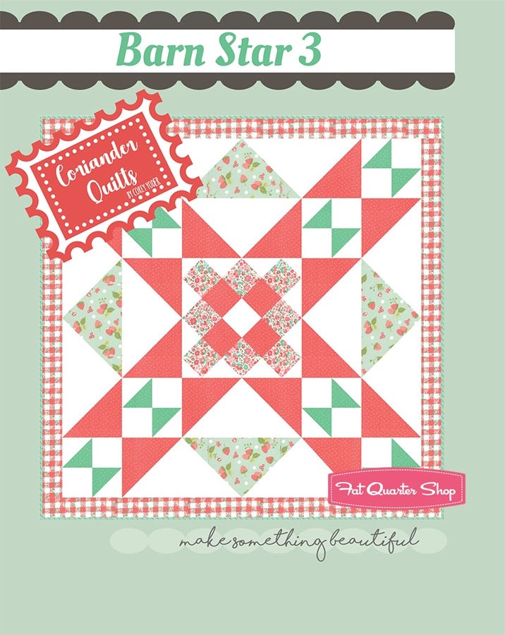 Barn Star 3 Downloadable Pdf Quilt Pattern Coriander Quilts