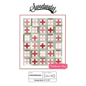 Crossroads Quilt Pattern| Sweetwater #SW-P267