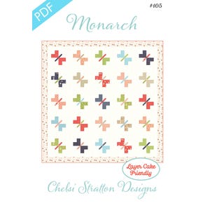 Monarch Downloadable PDF Quilt Pattern| Chelsi Stratton