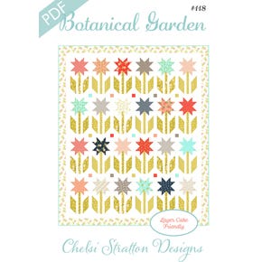 Botanical Garden Downloadable PDF Quilt Pattern | Chelsi Stratton