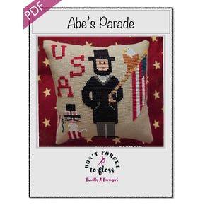 Abe's Parade Downloadable PDF Cross Stitch Pattern | Finally A Farmgirl