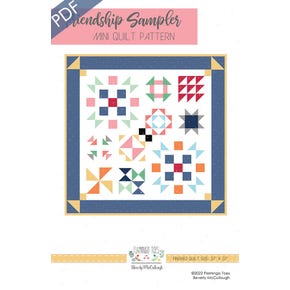 Friendship Sampler Mini Downloadable PDF Quilt Pattern | Flamingo Toes