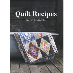 Quilt Recipes Quilt Book | Jen Kingwell #D5204