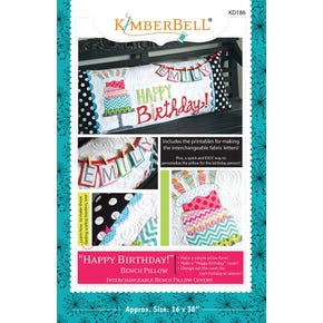 Happy Birthday Bench Pillow Sewing Pattern| Kimberbell Designs #KD186