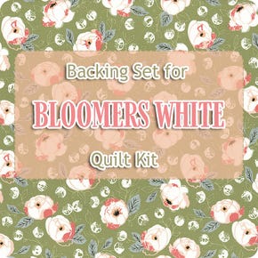 Backing Set for Bloomers White Quilt Kit | 8 yards of SKU# 5170-14