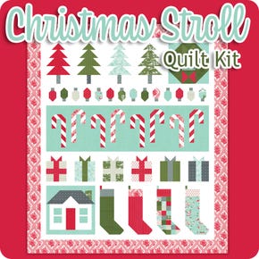 Christmas Stroll Quilt Kit | Featuring Merry Little Christmas by Bonnie & Camille