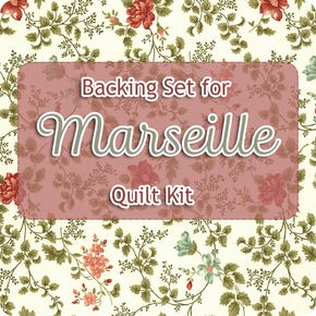 Backing Set for Marseille Quilt Kit | 4.66 yards of SKU# 44301-11