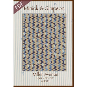 Miller Avenue Downloadable PDF Quilt Pattern | Minick & Simpson