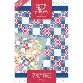 Fancy Free Downloadable PDF Quilt Pattern | Prairie Grass Patterns