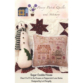Sugar Cookie House Houses on Peppermint Lane Series Cross Stitch Pattern | Pansy Patch Quilts and Stitchery