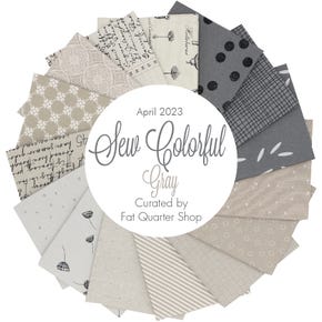 April 2023 Sew Colorful Gray Fat Quarter Bundle | Curated by Fat Quarter Shop