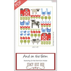 And on the Farm Downloadable PDF Quilt Pattern | Stacy Iest Hsu