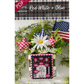 Red White and Blue Downloadable PDF Cross Stitch Pattern | Stitching with the Housewives What's In My Cup
