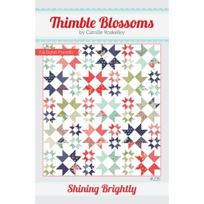 Shining Brightly Quilt Pattern| Thimble Blossoms #TB-235