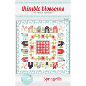 Springville Quilt Pattern | Thimble Blossoms #TB-222
