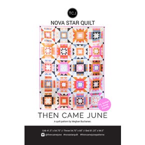 Nova Star Quilt Pattern | Then Came June #TCJ-121