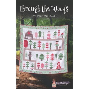 Through the Woods Sew-A-Story Quilt Booklet | Sew a Story #P120-WOODS