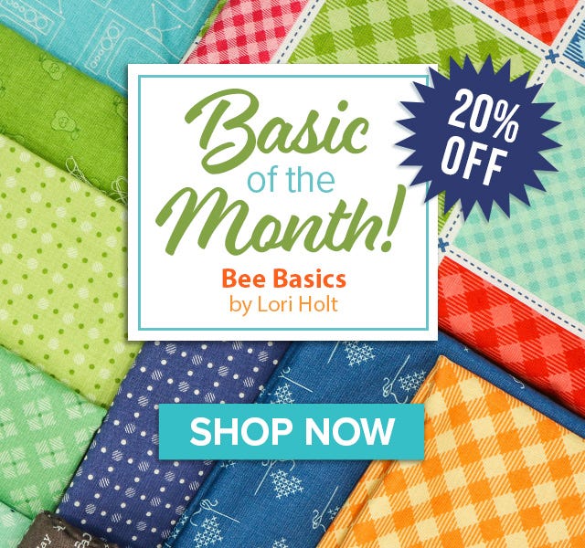 Bee Basics by Lori Holt for Riley Blake Fabrics