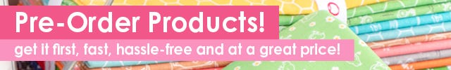 Pre-Order Quilting Products