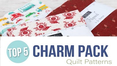 Top 5 Charm Pack Quilt Patterns
