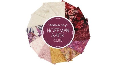 Hoffman Batik Fat Quarter Club