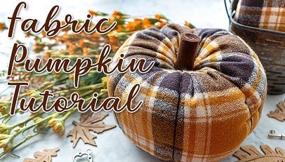 DIY Fabric Pumpkin Tutorial 