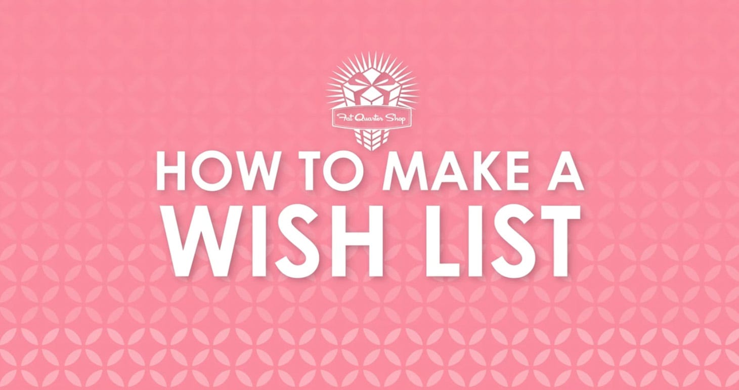 Guide To Wish Lists